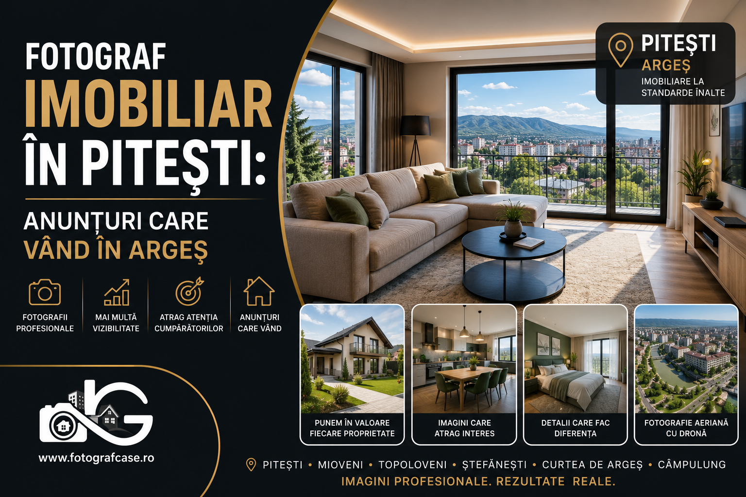 Fotograf imobiliar în Pitești: anunțuri care vând în Argeș